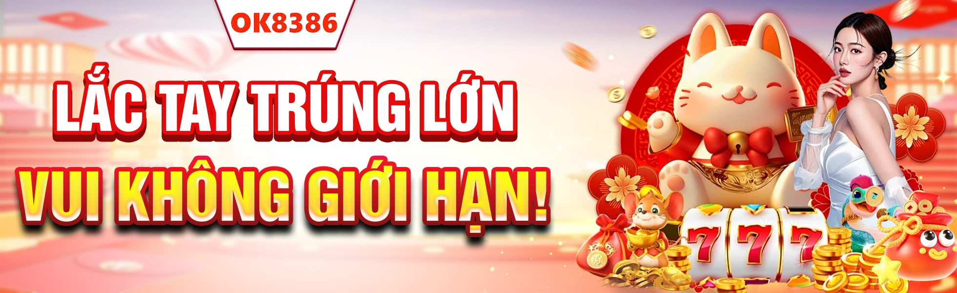 ok8386 lắc tay trúng lớn vui không giới hạn